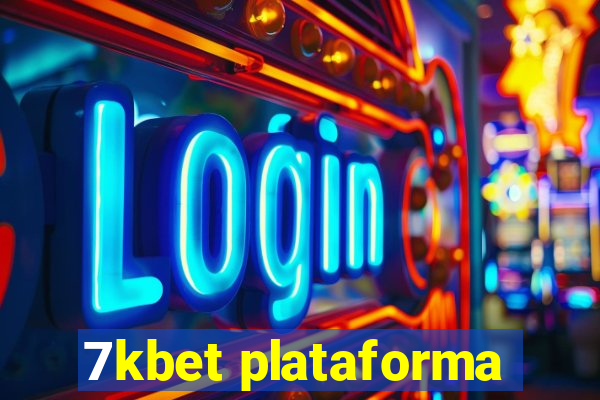 7kbet plataforma